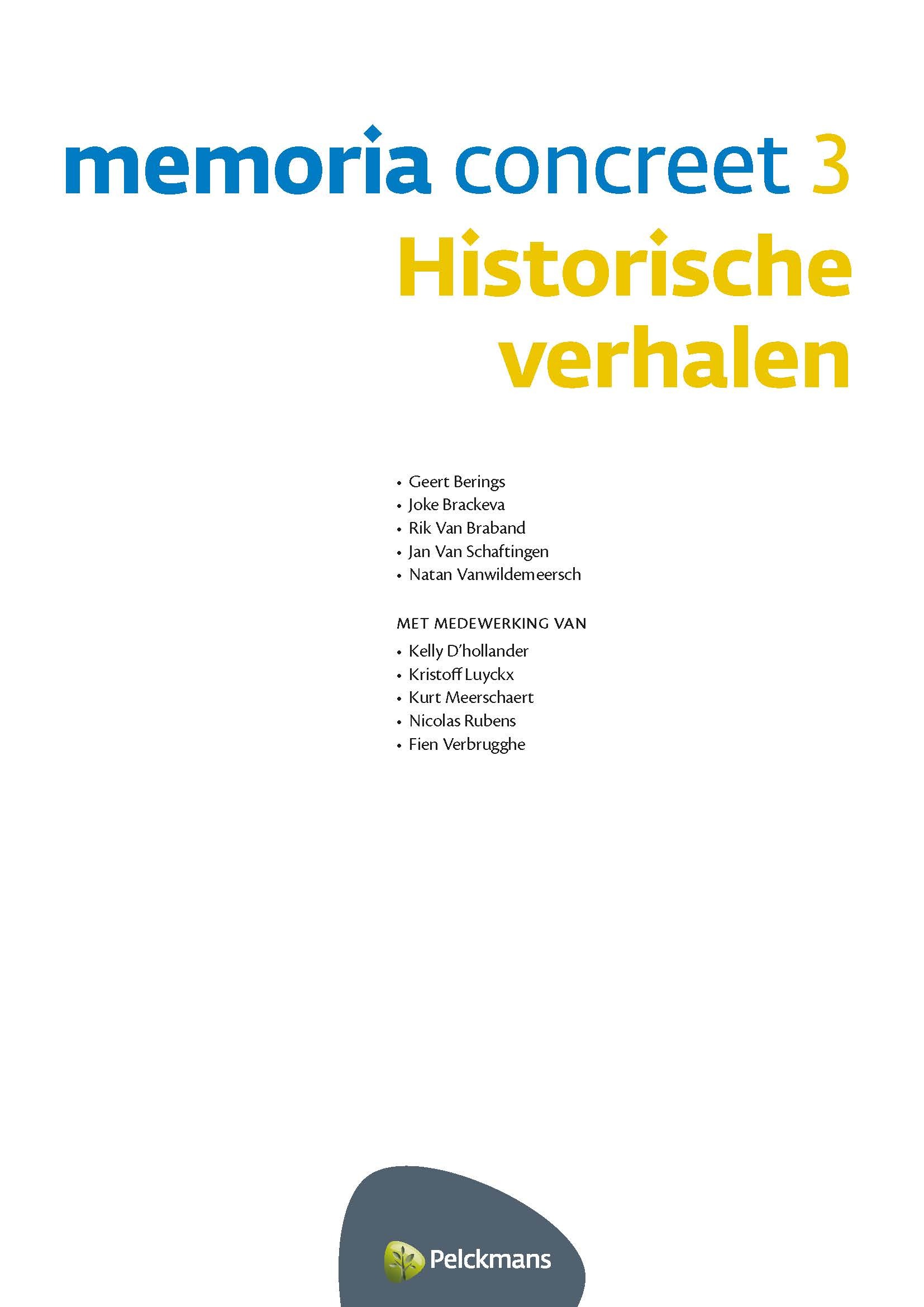 Memoria Concreet 3 historische verhalen