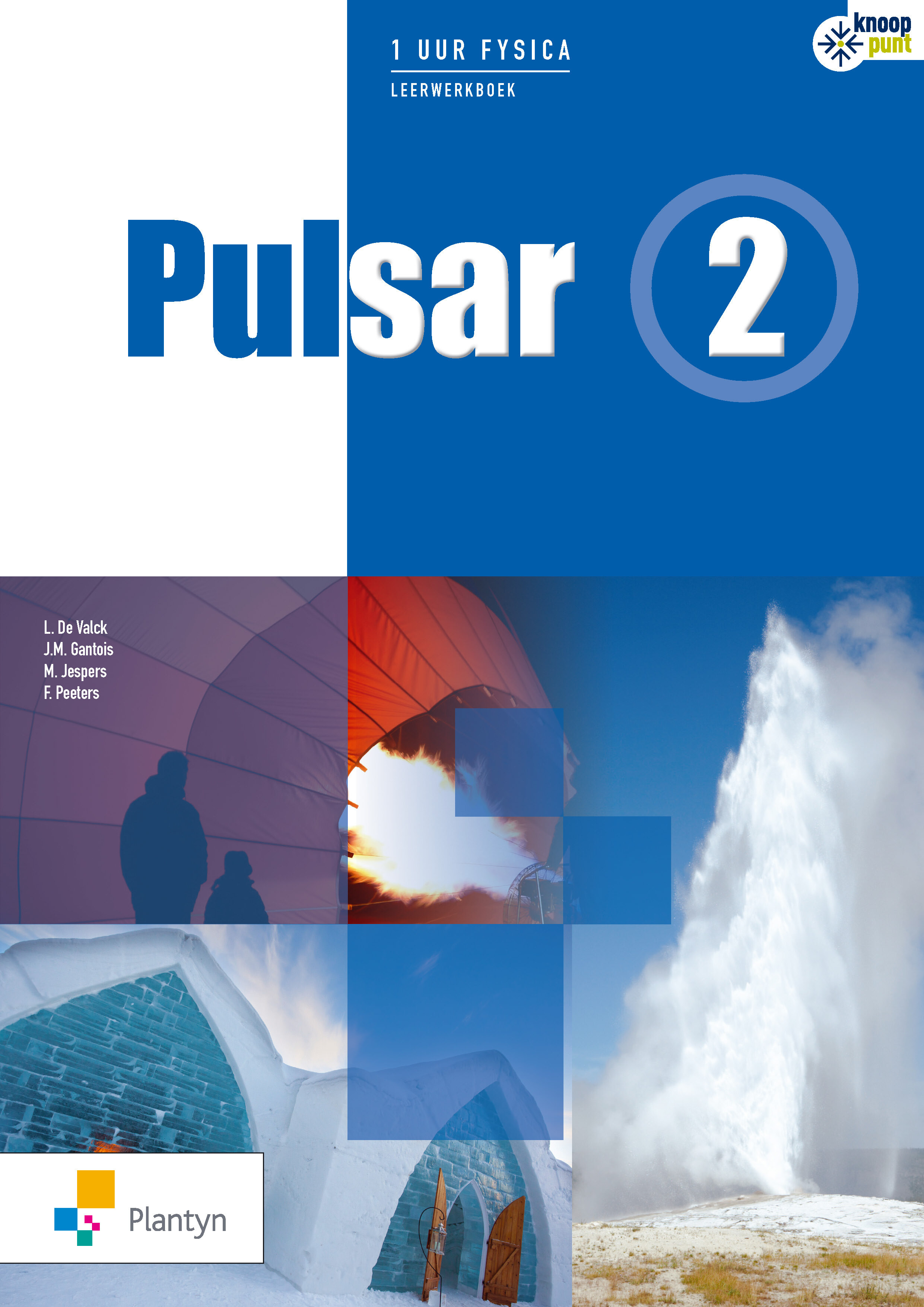 Pulsar 2 Leerwerkboek 1 uur fysica