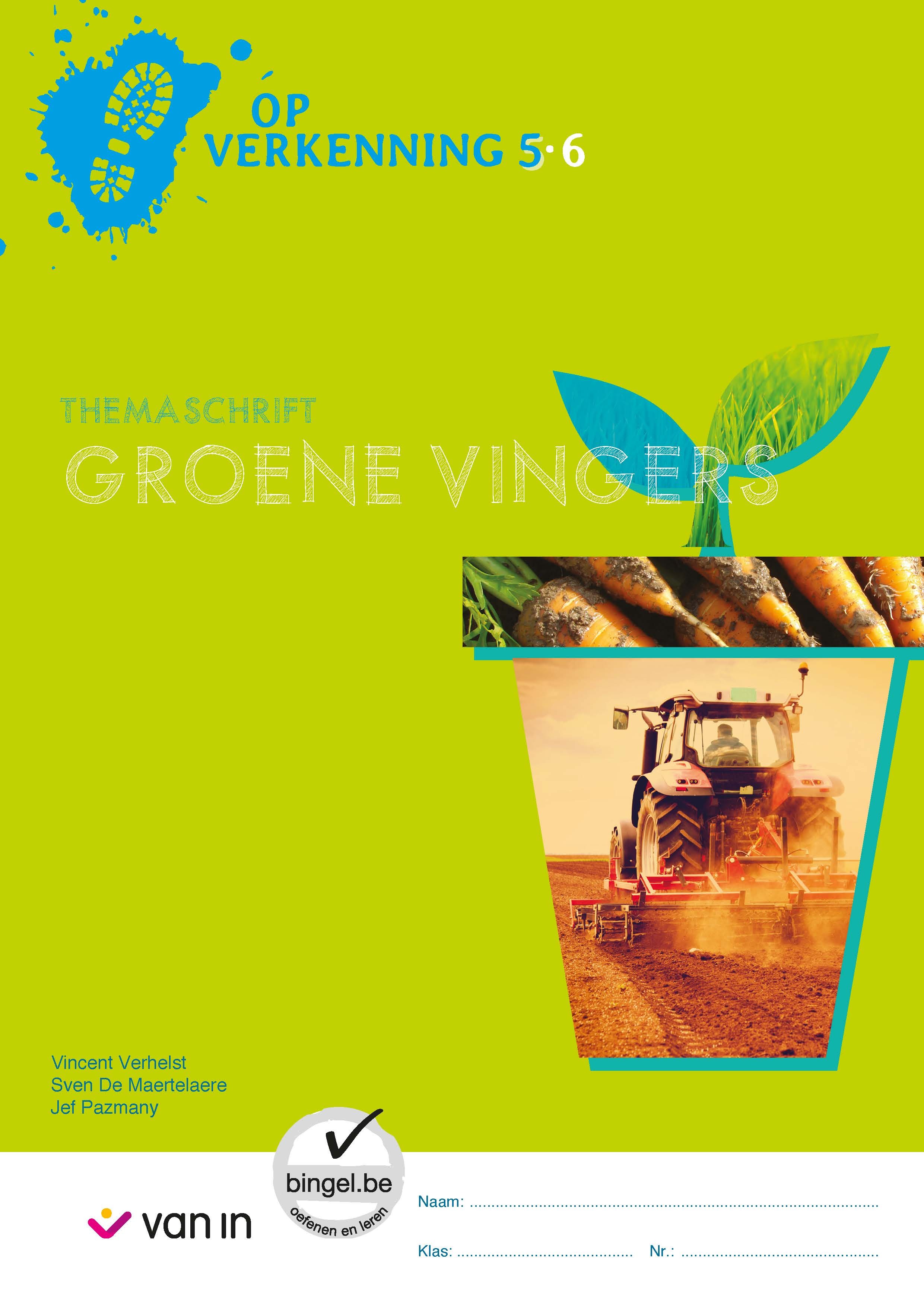 Op verkenning 5 - themaschrift Groene vingers