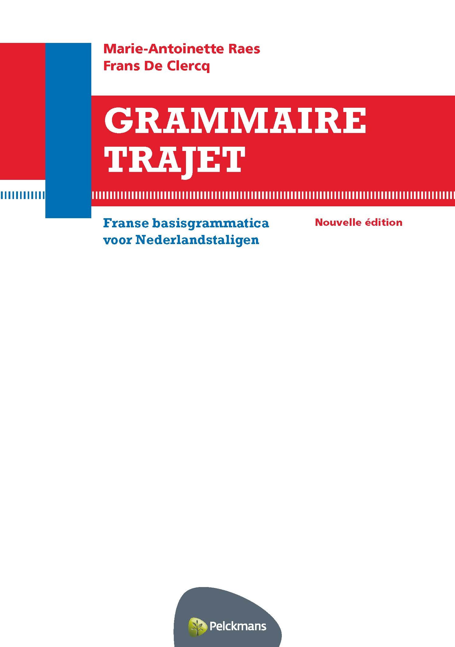 Grammaire trajet Franse basisgrammatica voor Nederlandstaligen