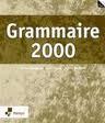 Grammaire 2000 (2012)