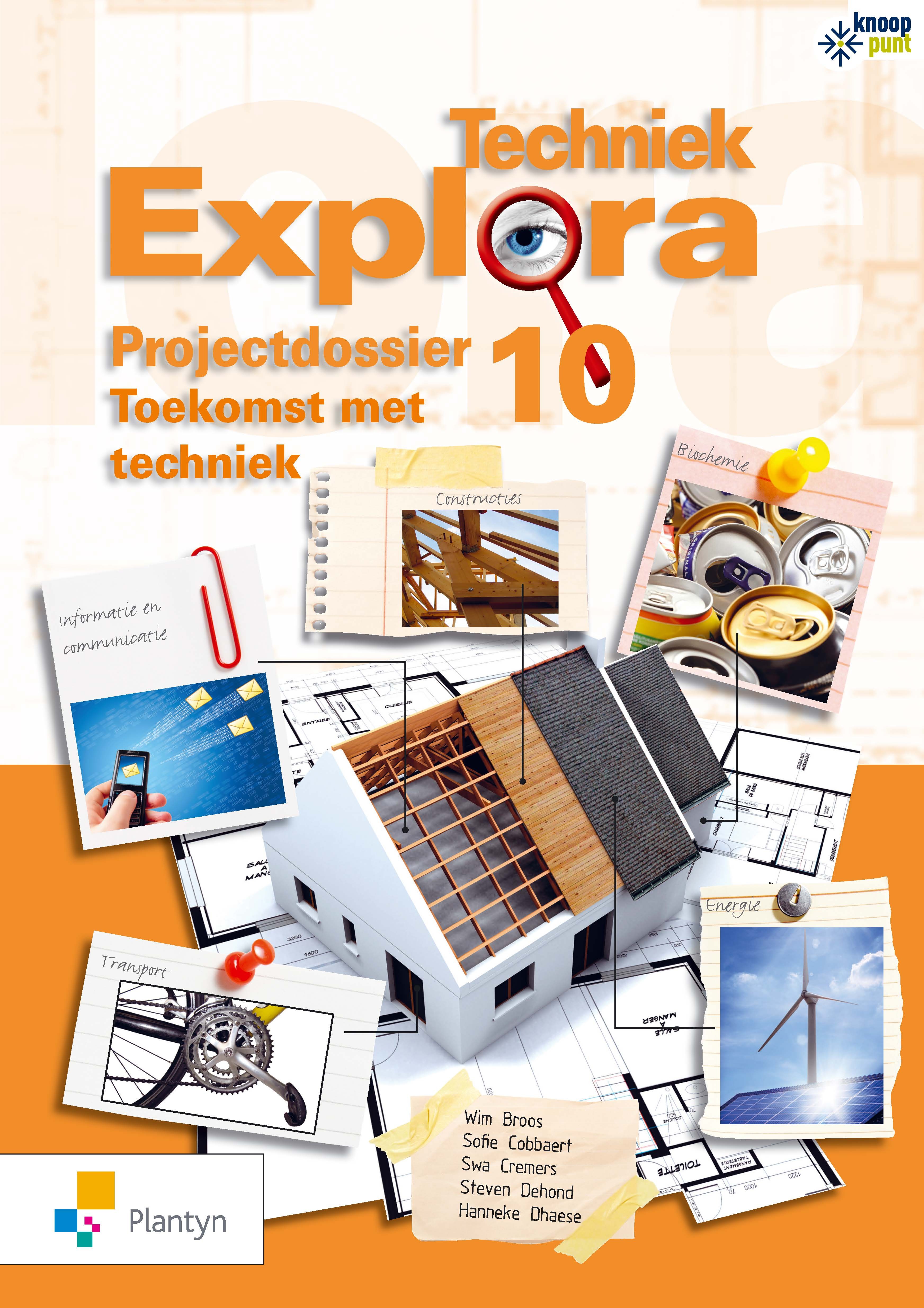 Techniek Explora 2 Projectdossier 10