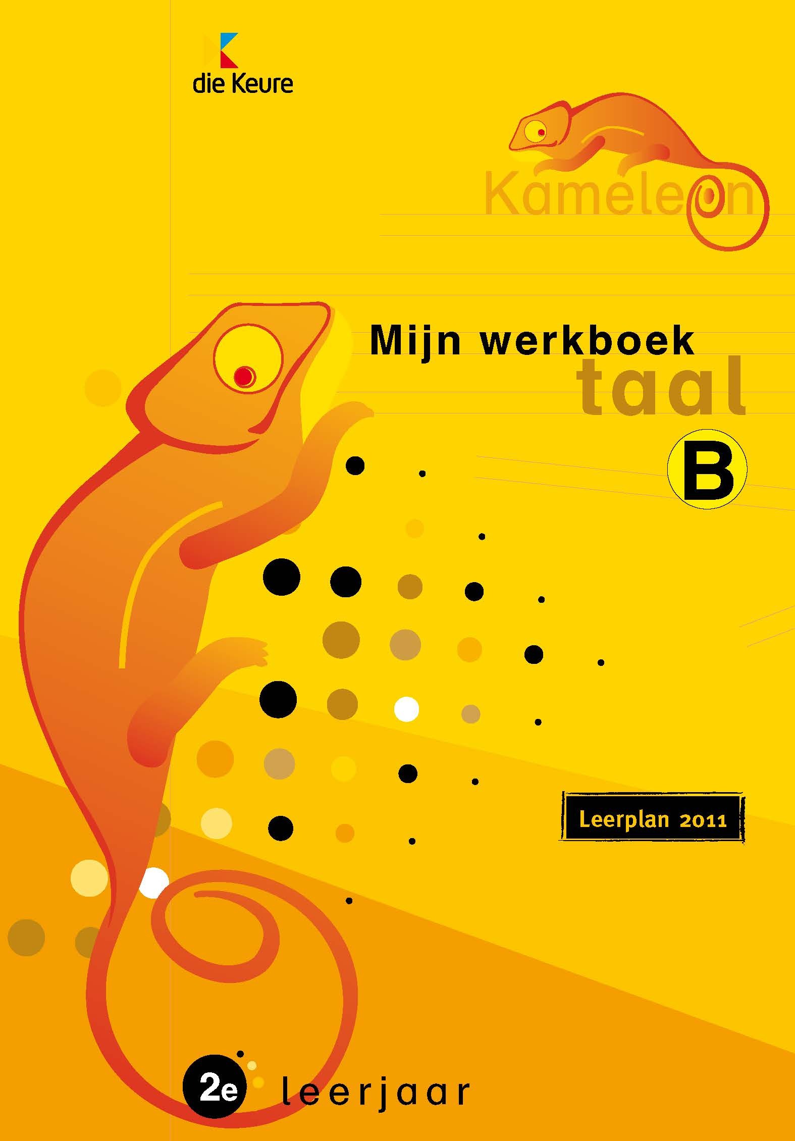 Kameleon Taal Werkboek 2B Nieuw leerplan