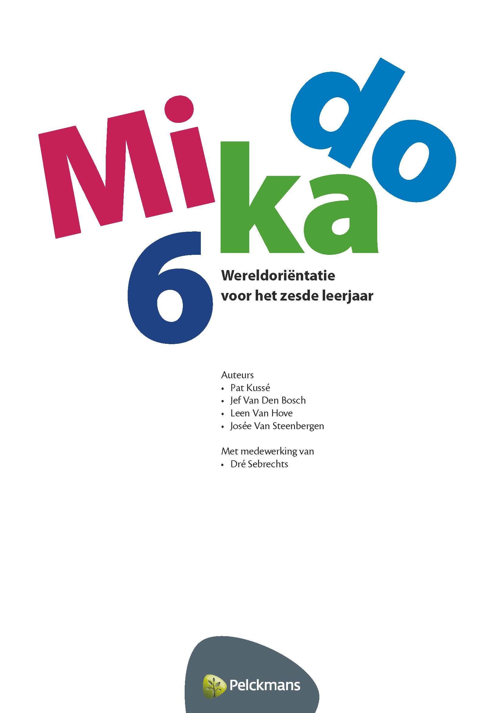 Mikado 6 wereldoriëntatie leerwerkboek