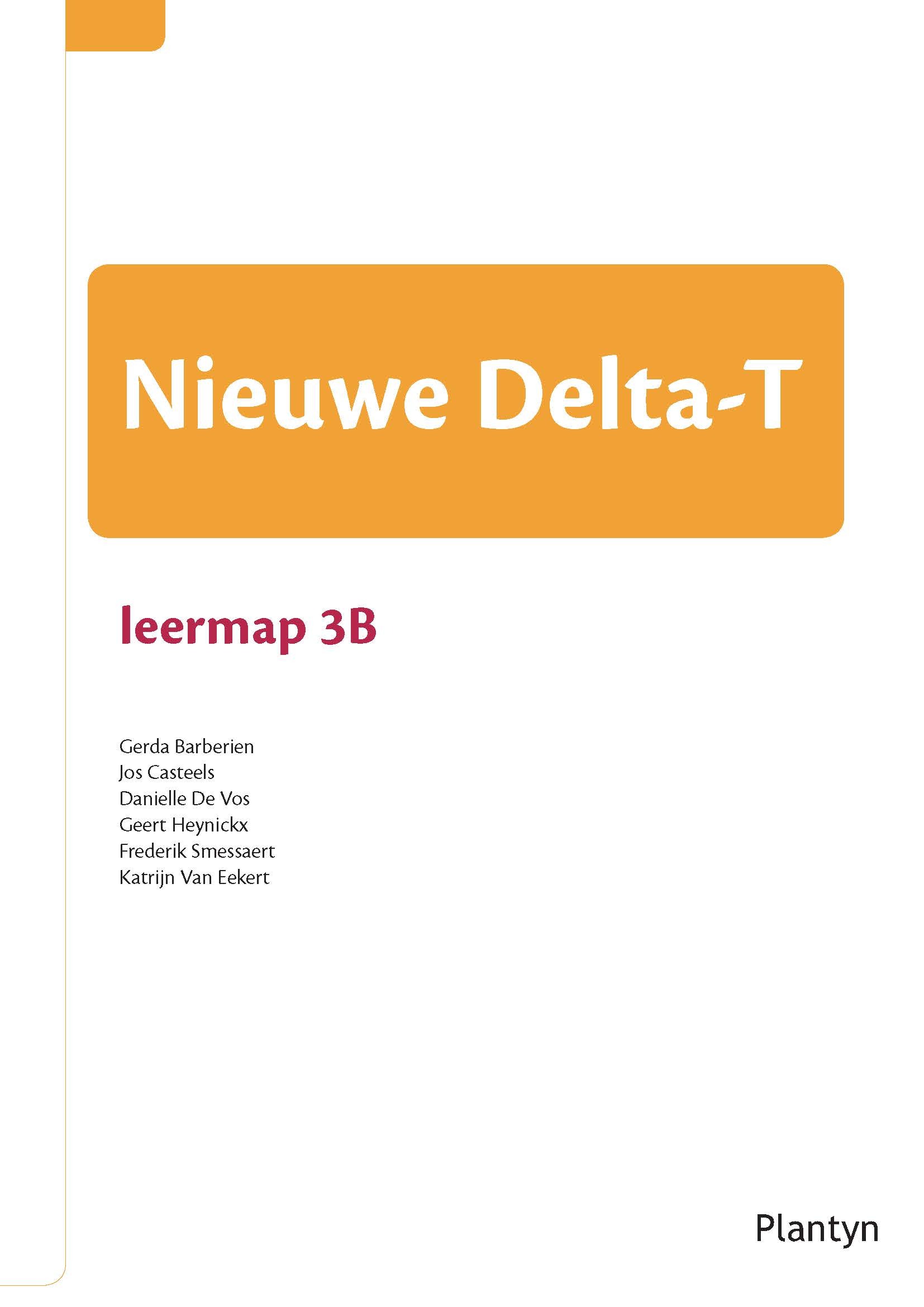 Nieuwe Delta-T leermap 3B leerplan A-B 4-5 uur