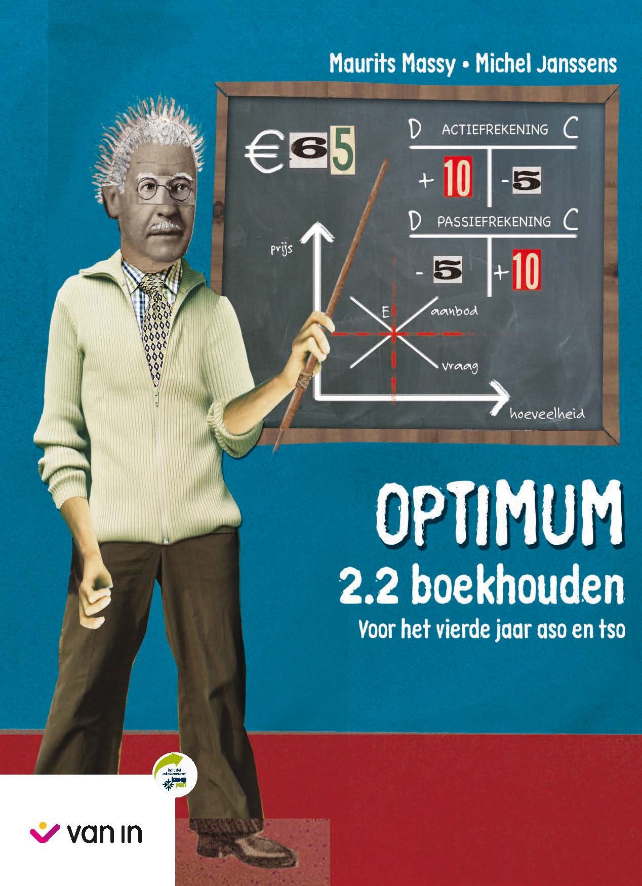 Optimum 2.2 boekhouden leerwerkboek voor het vierde jaar aso en tso