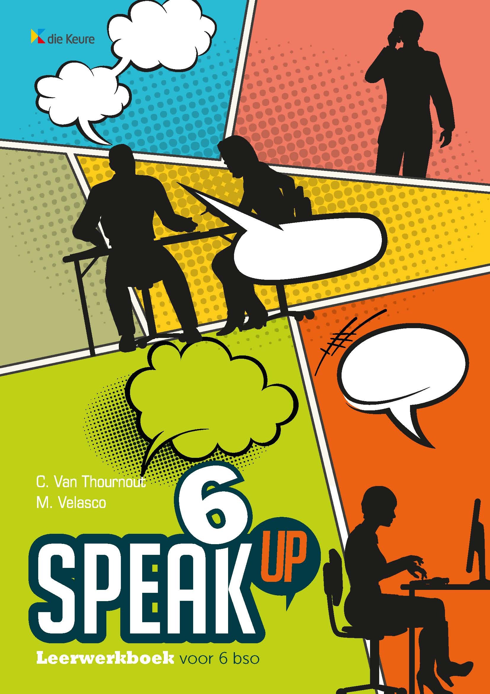 Speak up 6 Leerwerkboek voor 6 bso