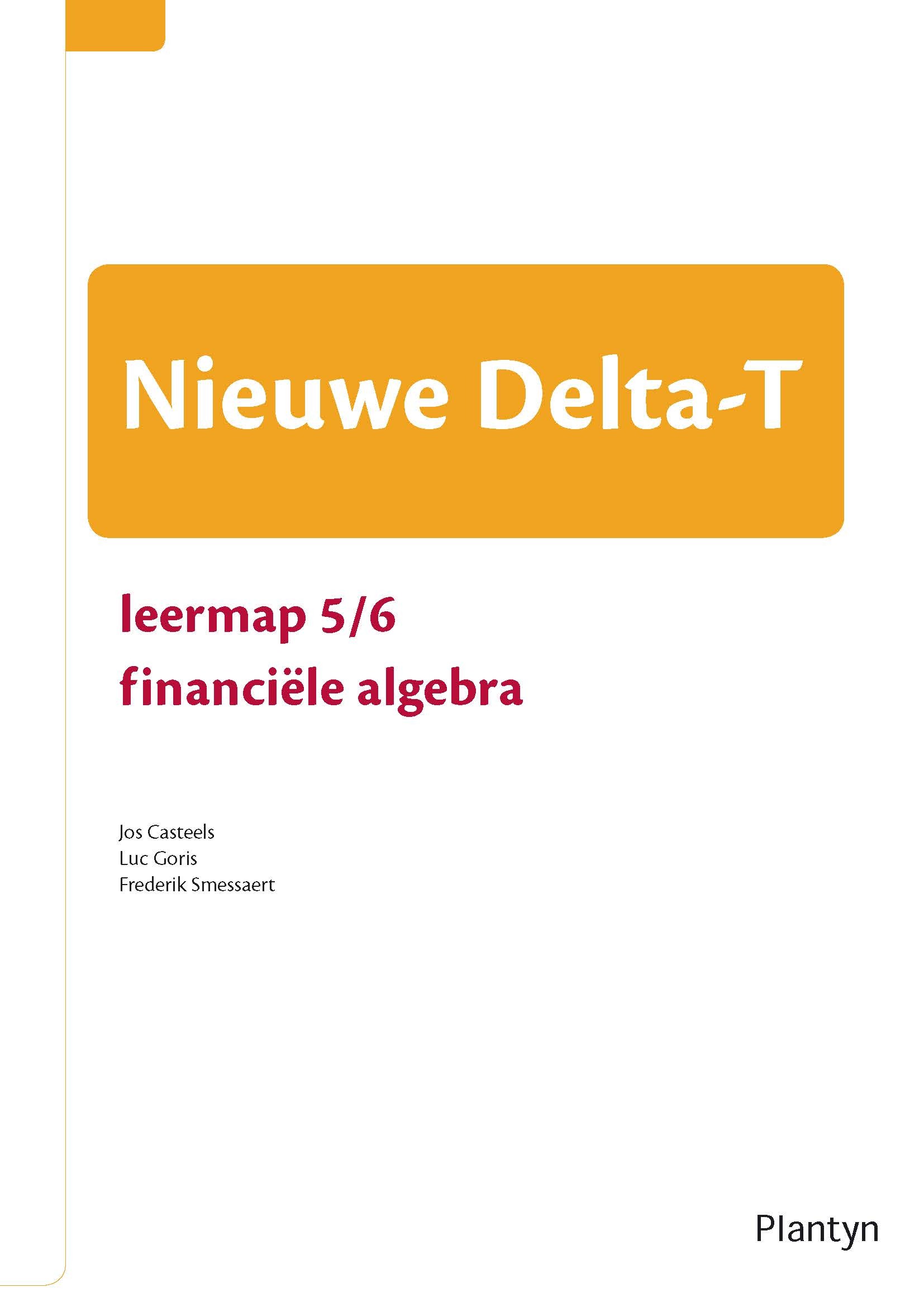 Nieuwe Delta-T leermap 5/6 Financiële algebra