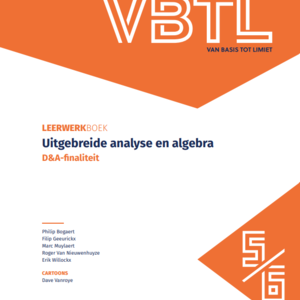 VBTL 5/6 Uitgebreide analyse & algebra