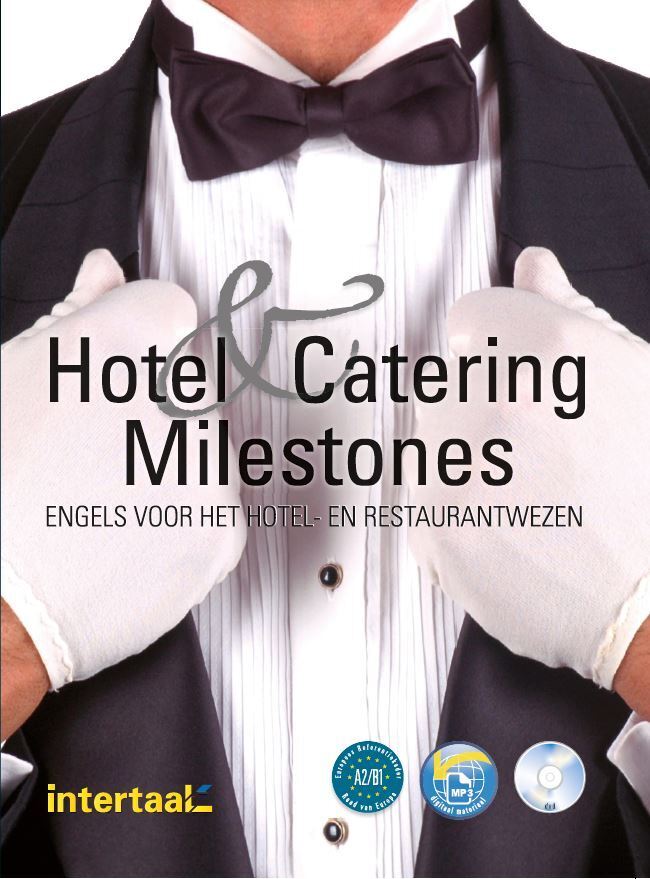 Hotel en catering - Milestones 5