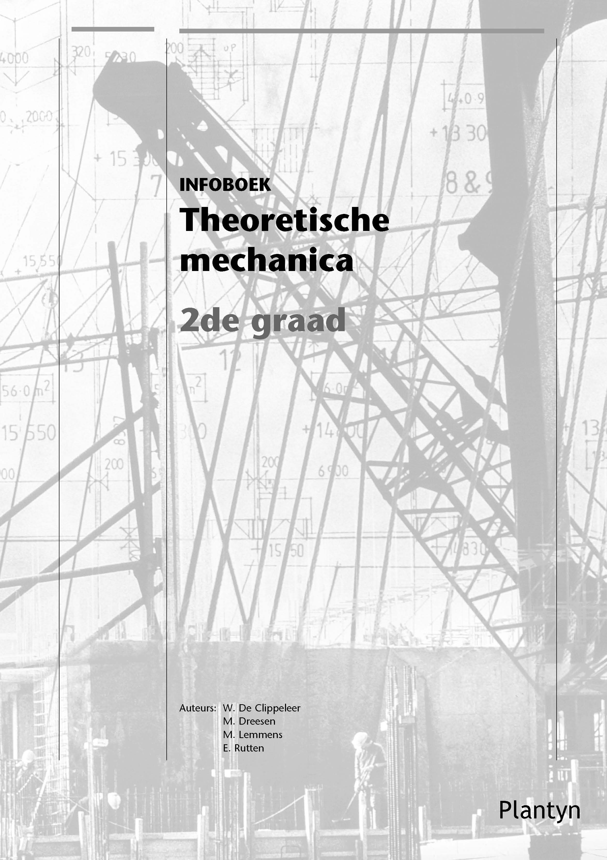 Theoretische mechanica 2de graad 3T infoboek