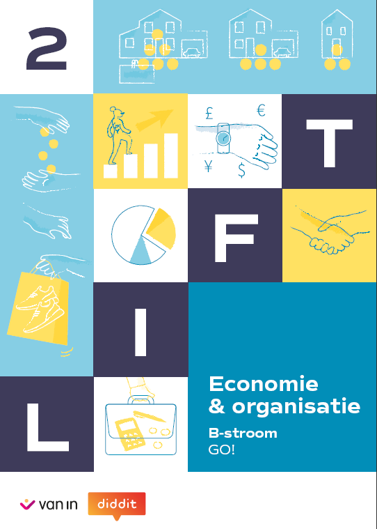 Lift 2B GO! - Economie en organisatie