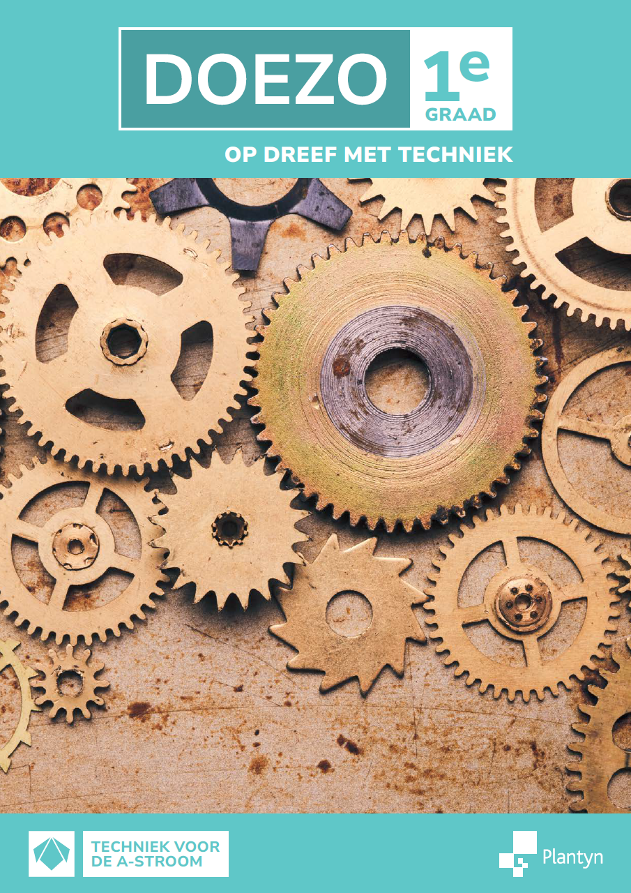 DOEZO 1e graad Leerwerkboek Op dreef met techniek
