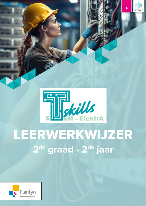 T-skills ElektrA Leerwerkwijzer 2de graad - 2 (ed. 1 - 2023 )