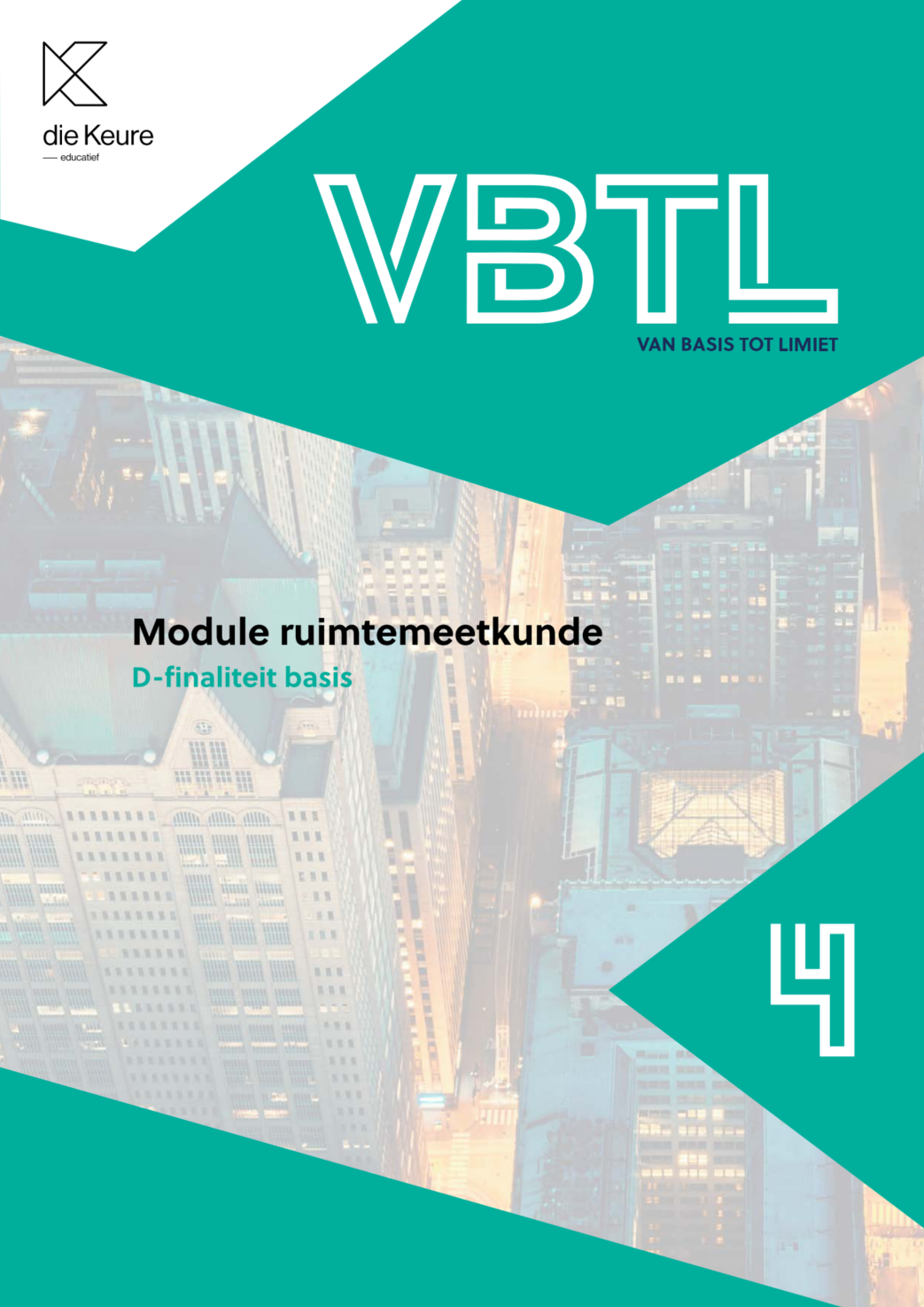 VBTL 4 - leerboek Ruimtemeetkunde D-basis