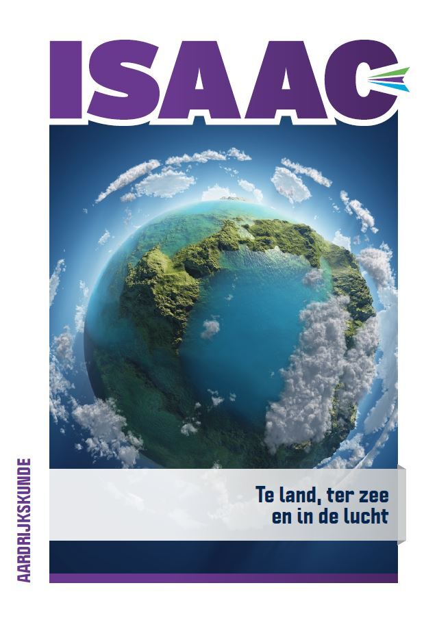 Isaac-aardrijkskunde: module Te land, ter zee en in de lucht 