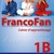 FrancoFan 1B Cahier d