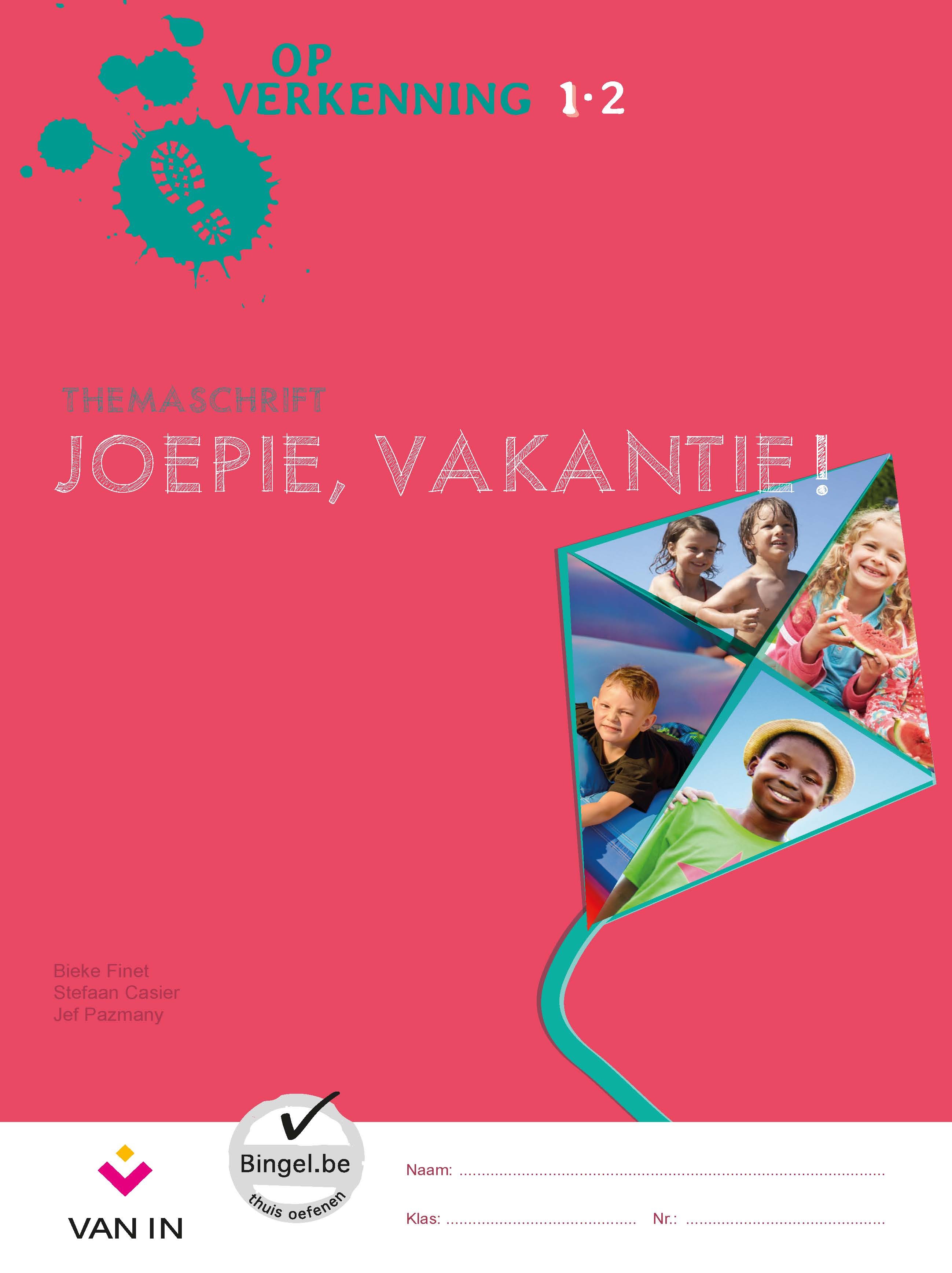 Op verkenning 1-2 themaschrift Joepie, vakantie!