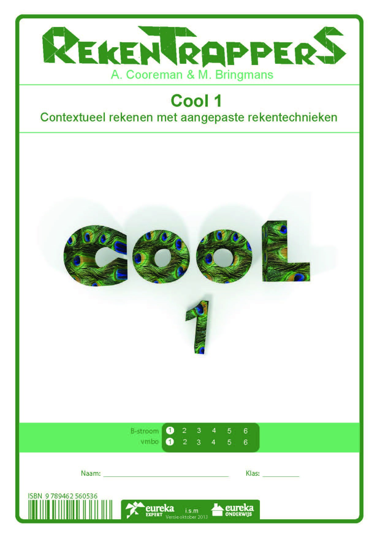 RekenTrapperS Cool 1 Contextueel rekenen met aangepaste rekentechnieken