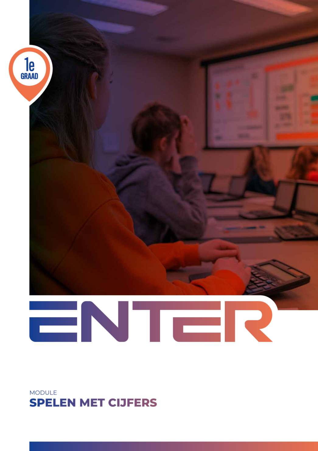 Enter 1e graad – module ‘Spelen met cijfers’ (herwerking 2025)