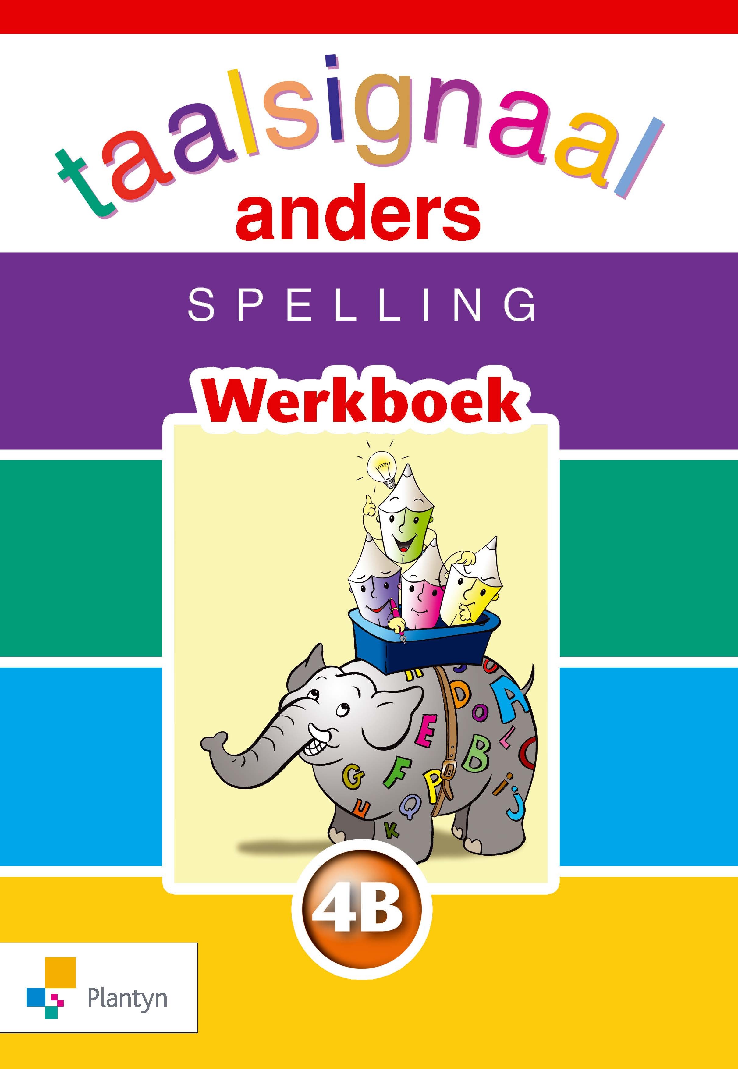 Taalsignaal anders spelling 4B werkboek