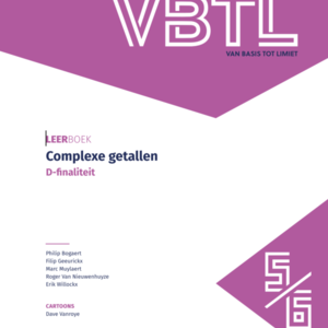 VBTL 5/6 Complexe getallen (D-Gevorderde wiskunde en Economie/Wetenschappen)