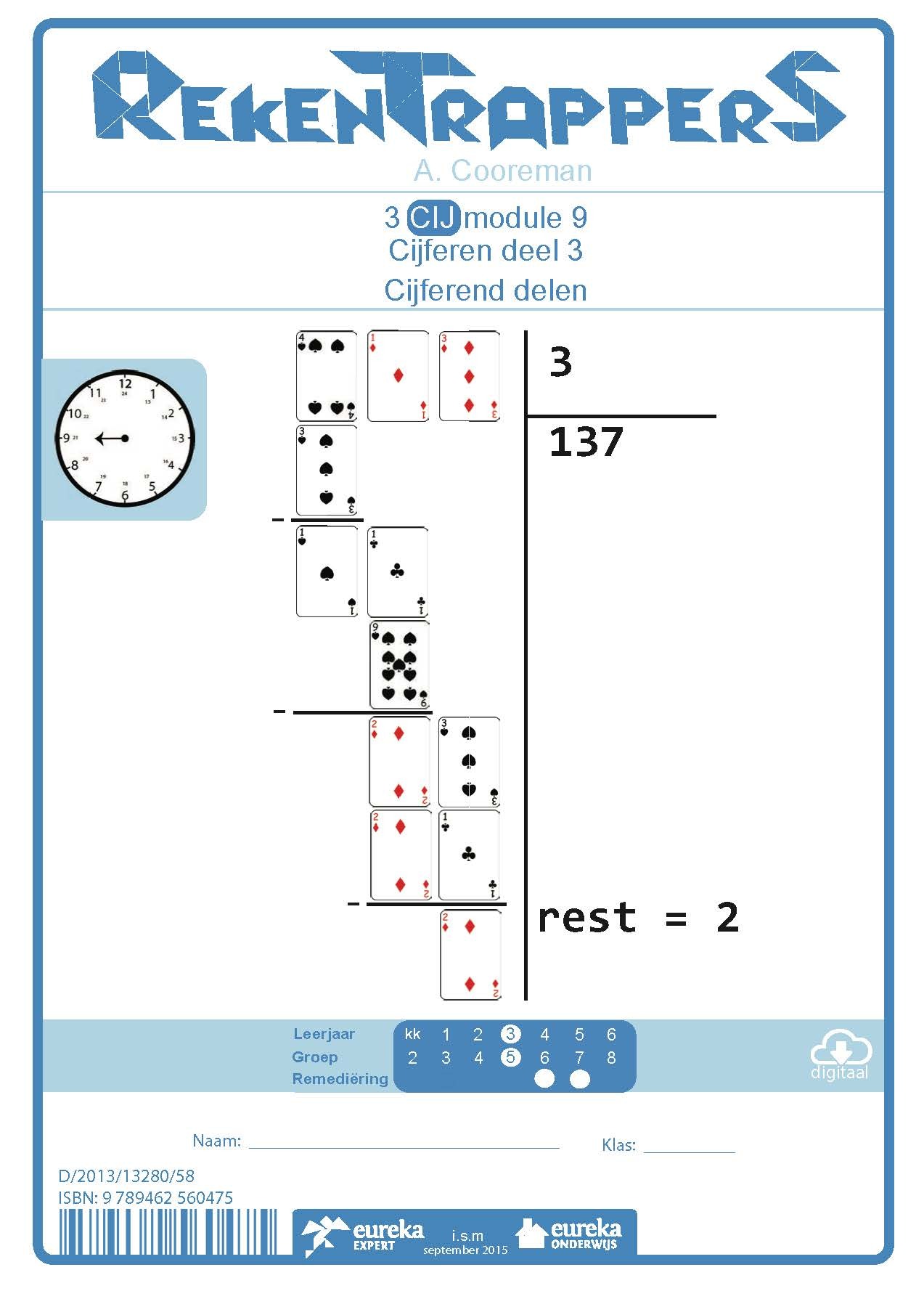 RekenTrapperS 3 CIJ Module 9 Cijferen deel 3: Cijferend delen