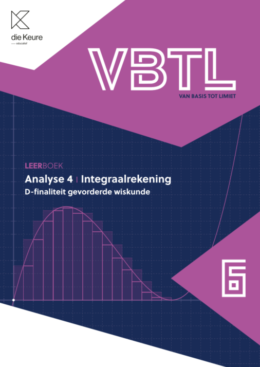 VBTL 6 - leerboek Analyse 4: Integraalrekening D-gevorderde wiskunde