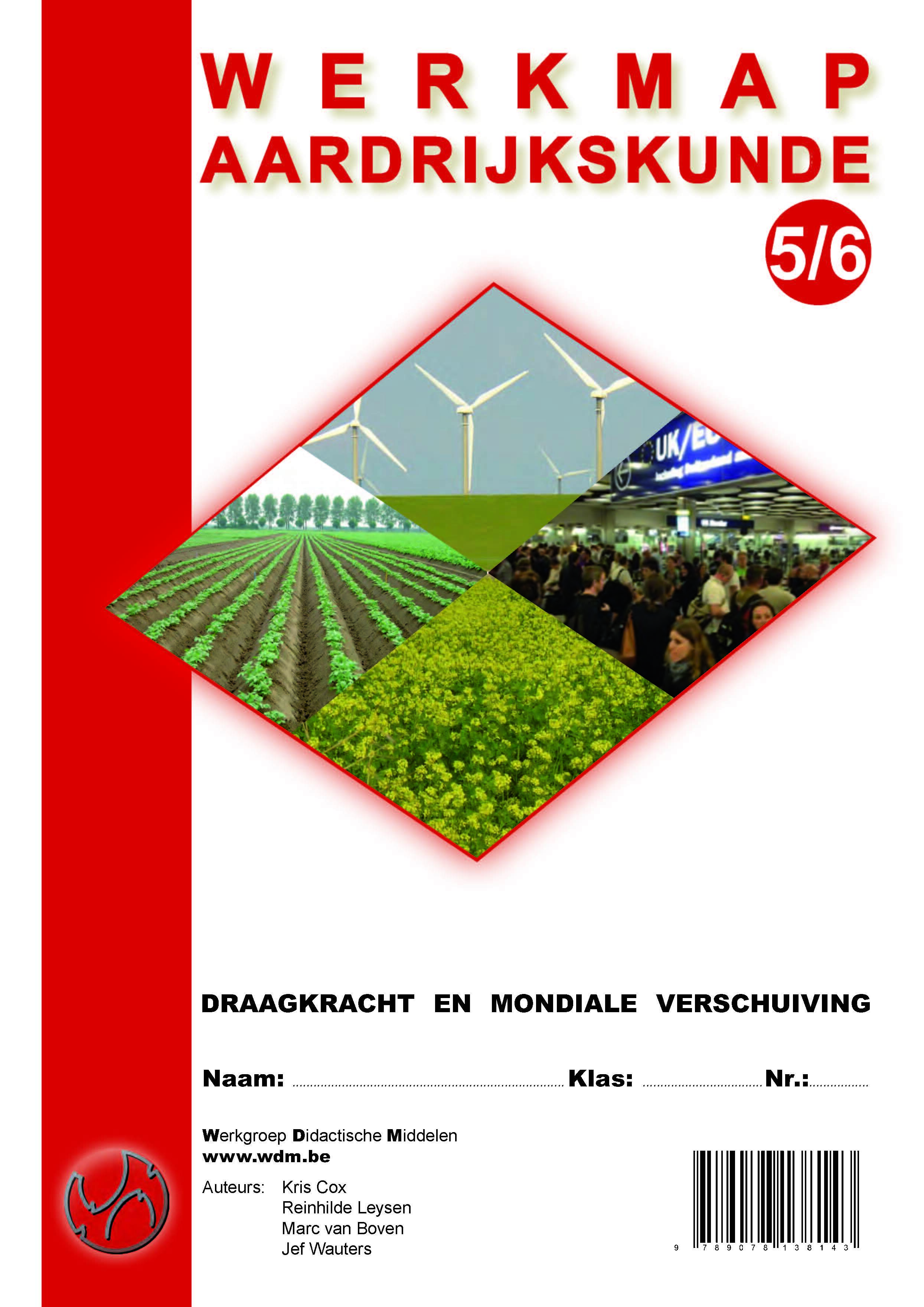 Werkmap aardrijkskunde 5/6 Draagkracht en mondiale verschuivingen 2013