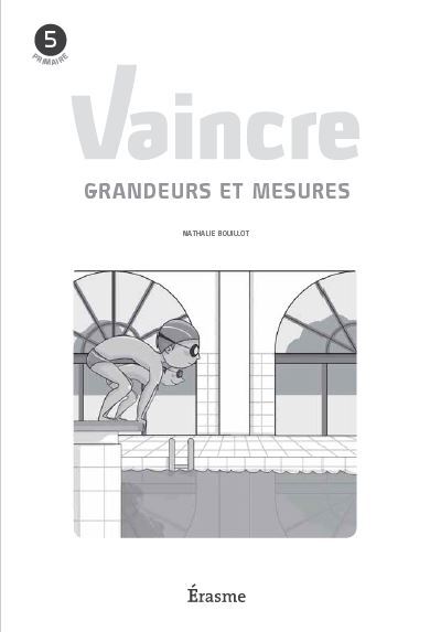 Vaincre grandeurs et mesures 5 (2015)