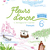 Fleurs d