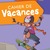 Cahier de Vacances - Vers la 5e primaire