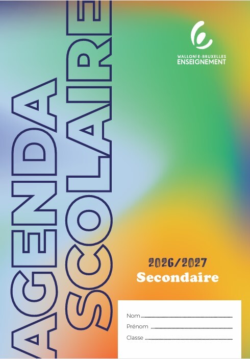 Journal de classe Wallonie-Bruxelles Enseignement "Agenda scolaire" Secondaire ordinaire et spécialisé 3e à 6e 2026-2027