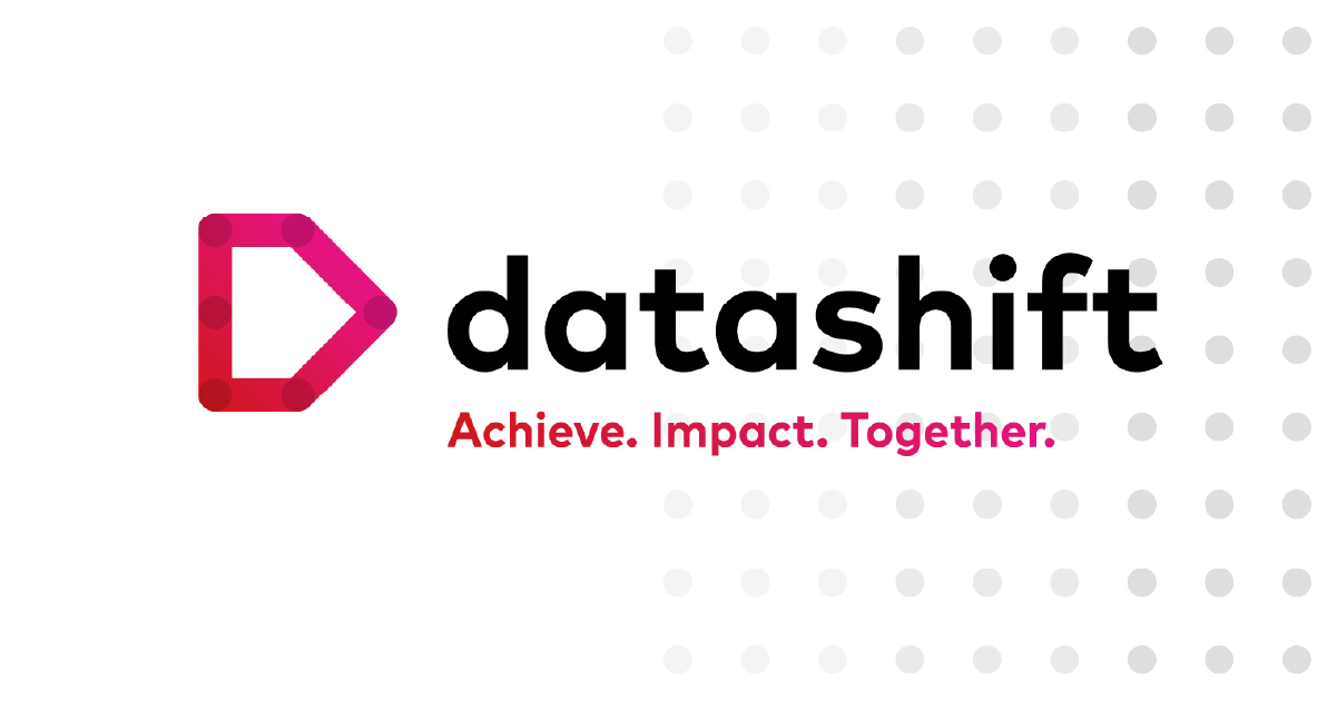 Datashift · Achieve. Impact. Together.